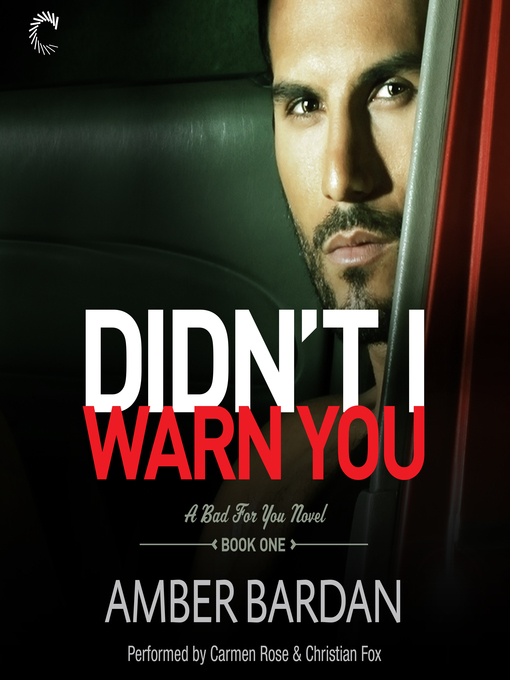 Title details for Didn't I Warn You by Amber Bardan - Available